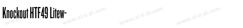 Knockout HTF49 Litew字体转换